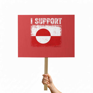 I Support Greenland Protest Sign Grunge Flag TS10 Horizontal 18" × 24" Red Print Your Wear