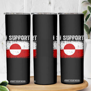 I Support Greenland Skinny Tumbler Grunge Flag TS10 Print Your Wear