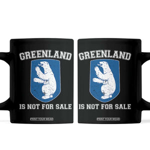 Greenland Is Not For Sale Coffee Mug Polar Bear Vintage Political Protest TS10 Black Print Your Wear