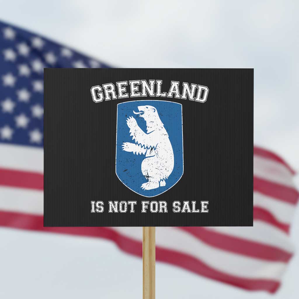 Greenland Is Not For Sale Protest Sign Polar Bear Vintage Political Protest TS10 Horizontal 18