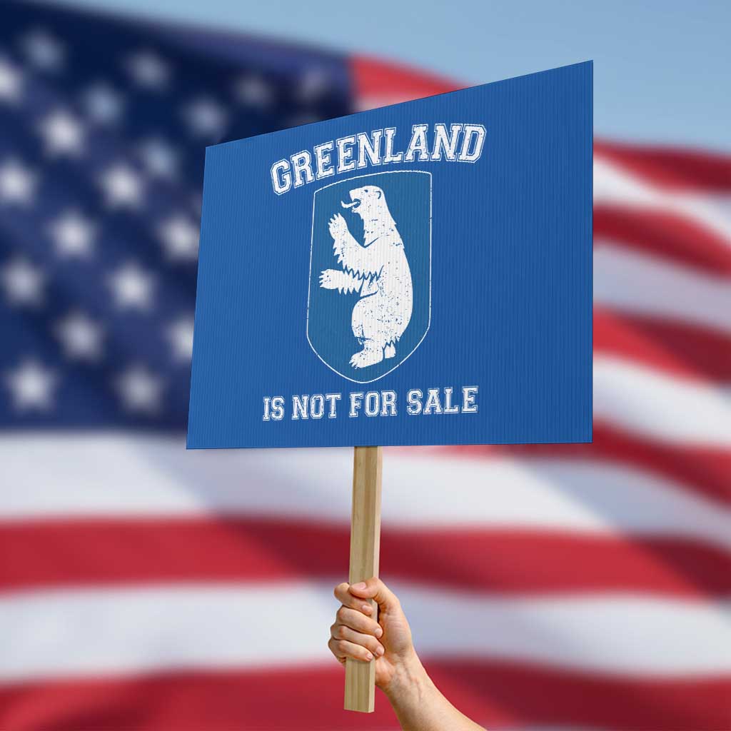 Greenland Is Not For Sale Protest Sign Polar Bear Vintage Political Protest TS10 Horizontal 18