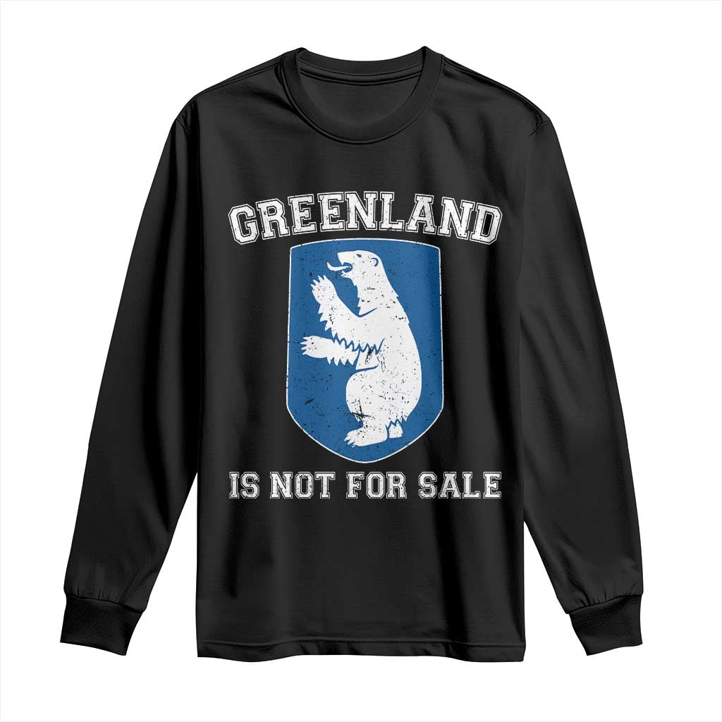 Greenland Is Not For Sale Long Sleeve Shirt Polar Bear Vintage Political Protest TS10 Black Print Your Wear