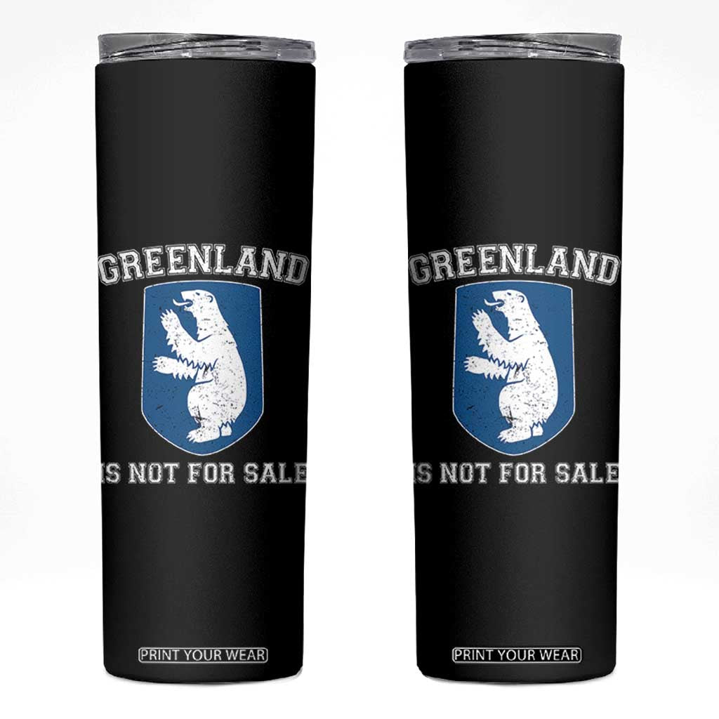 Greenland Is Not For Sale Skinny Tumbler Polar Bear Vintage Political Protest TS10 Black Print Your Wear