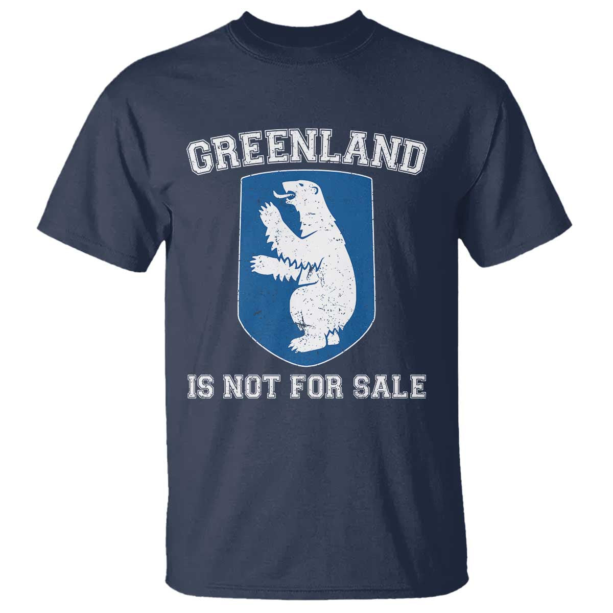 Greenland Is Not For Sale T Shirt - Polar Bear Vintage Political Protest Tee TS10 Navy Print Your Wear
