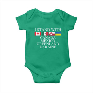I Stand With Canada Mexico Greenland Ukraine Baby Onesie Solidarity Flags Political Statement TS10 Irish Green Print Your Wear