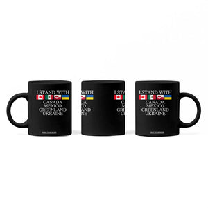 I Stand With Canada Mexico Greenland Ukraine Coffee Mug Solidarity Flags Political Statement TS10 Print Your Wear