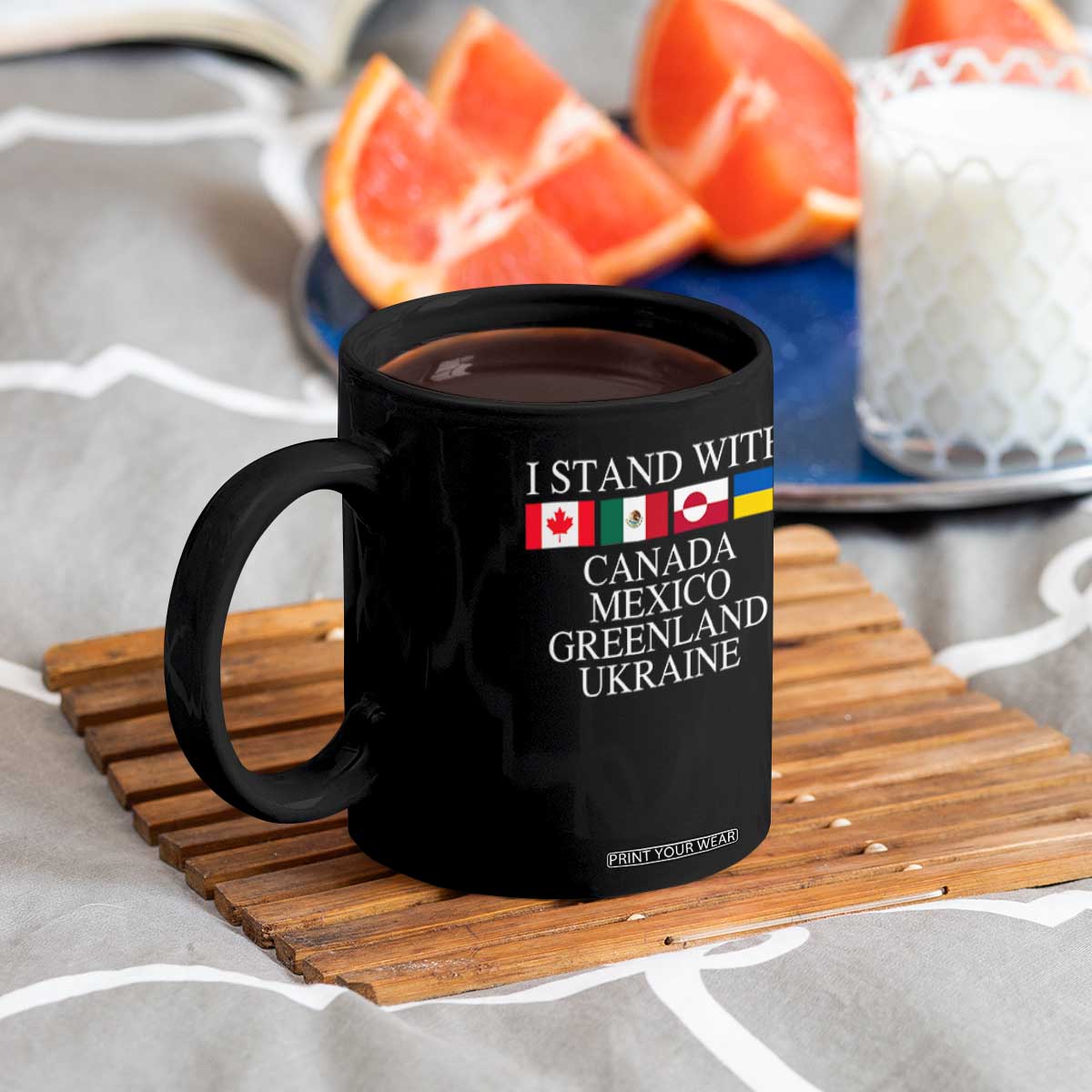 I Stand With Canada Mexico Greenland Ukraine Coffee Mug Solidarity Flags Political Statement TS10 Print Your Wear