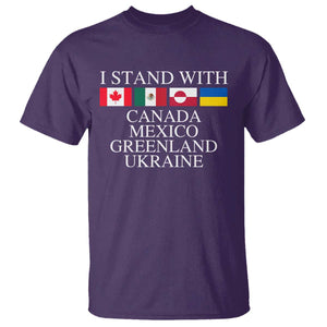 I Stand With Canada Mexico Greenland Ukraine T Shirt - Solidarity Flags Political Statement Tee TS10 Purple Print Your Wear