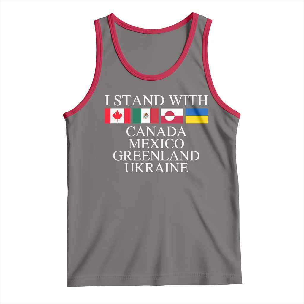 I Stand With Canada Mexico Greenland Ukraine Tank Top Solidarity Flags Political Statement TS10 Deep Heather Red Print Your Wear