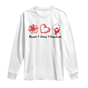 Peace Love Greenland Long Sleeve Shirt Sunflower Flag Stand With Greenland TS10 White Print Your Wear