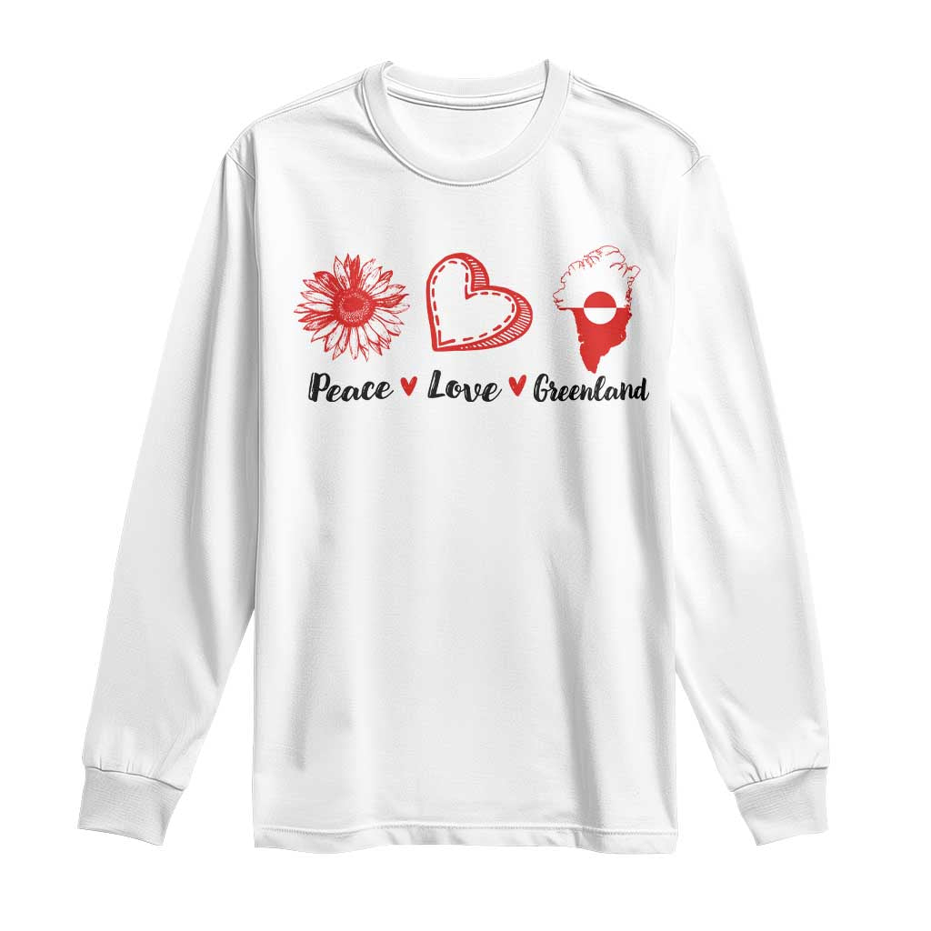 Peace Love Greenland Long Sleeve Shirt Sunflower Flag Stand With Greenland TS10 White Print Your Wear