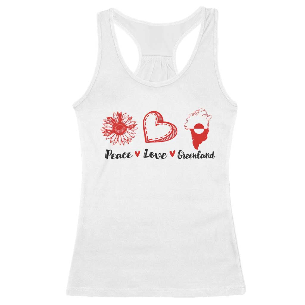 Peace Love Greenland Racerback Tank Top Sunflower Flag Stand With Greenland TS10 White Print Your Wear