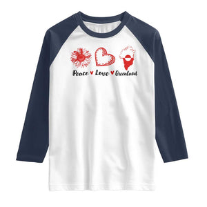 Peace Love Greenland Raglan Shirt Sunflower Flag Stand With Greenland TS10 White Navy Print Your Wear