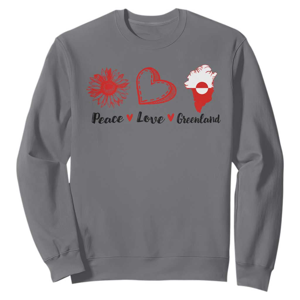 Peace Love Greenland Sweatshirt Sunflower Flag Stand With Greenland TS10 Charcoal Print Your Wear