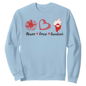 Peace Love Greenland Sweatshirt Sunflower Flag Stand With Greenland TS10 Light Blue Print Your Wear