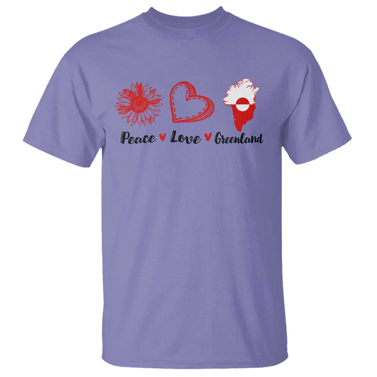 Peace Love Greenland T Shirt Sunflower Flag Stand With Greenland TS10 Violet Print Your Wear