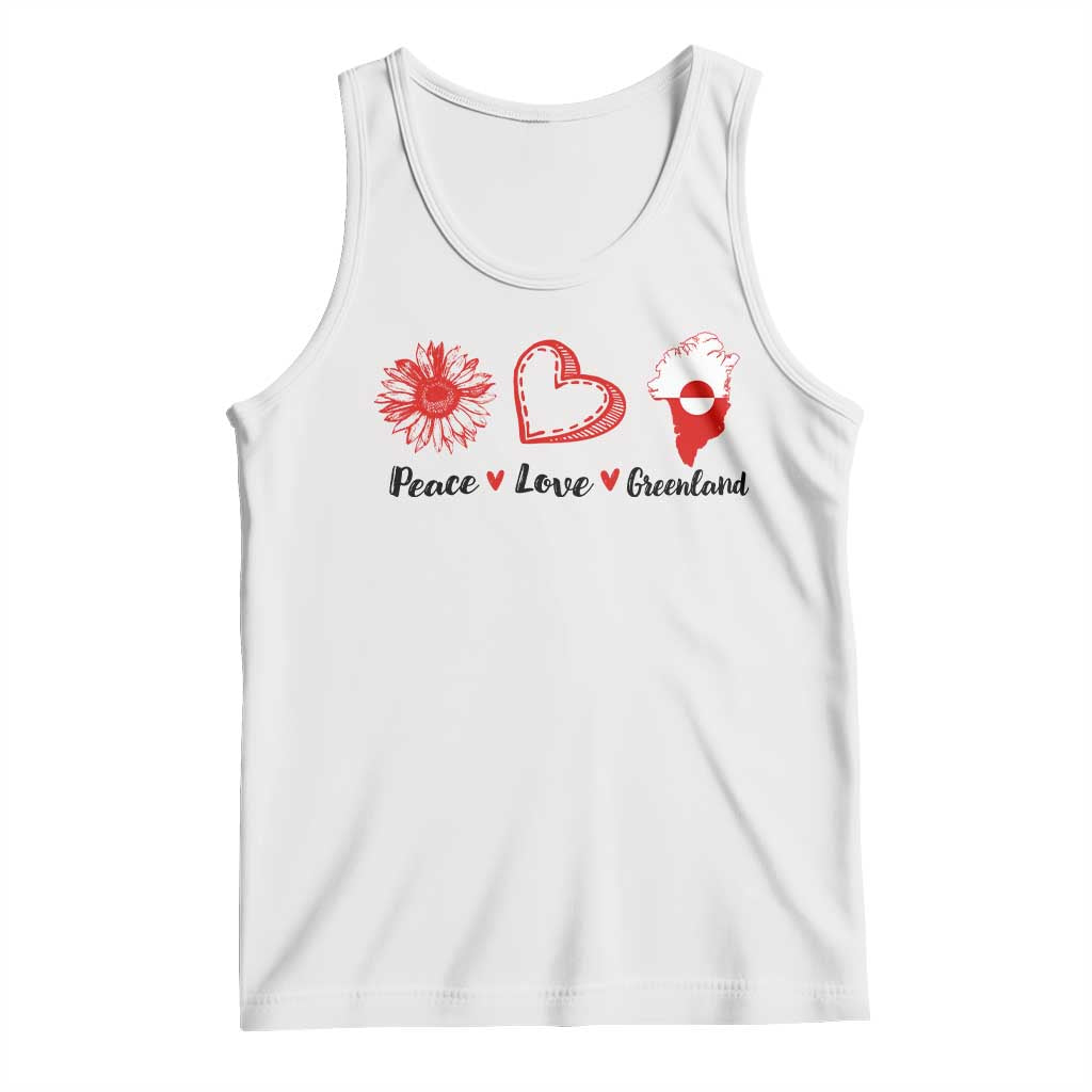 Peace Love Greenland Tank Top Sunflower Flag Stand With Greenland TS10 White Print Your Wear
