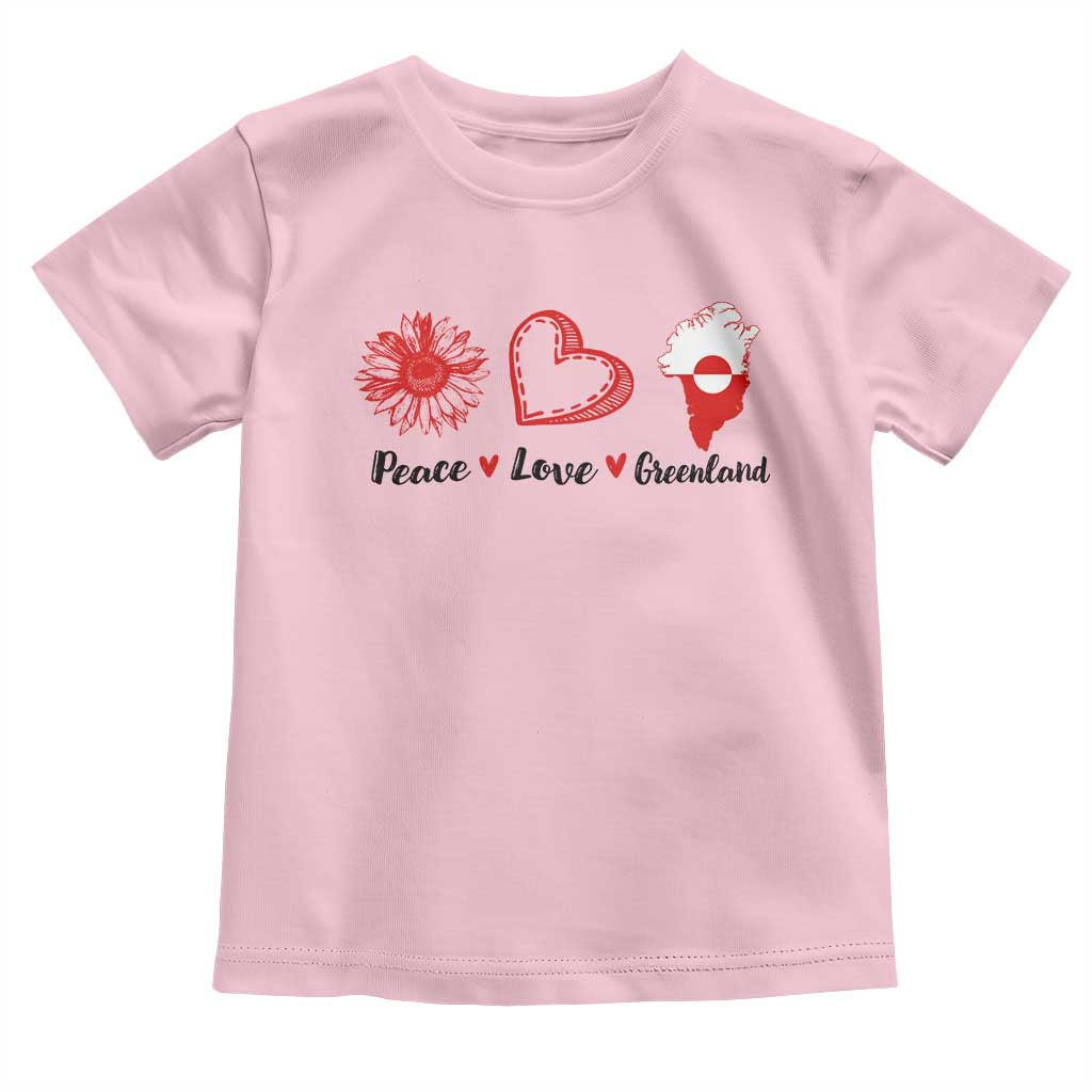 Peace Love Greenland Toddler T Shirt Sunflower Flag Stand With Greenland TS10 Light Pink Print Your Wear