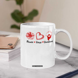 Peace Love Greenland Coffee Mug Sunflower Flag Stand With Greenland TS10 Print Your Wear
