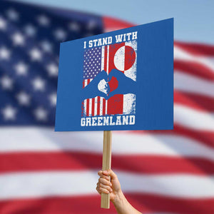 I Stand With Greenland Protest Sign Greenlander US Flag Greenland American Usa America TS10 Horizontal 18" × 24" Blue Print Your Wear