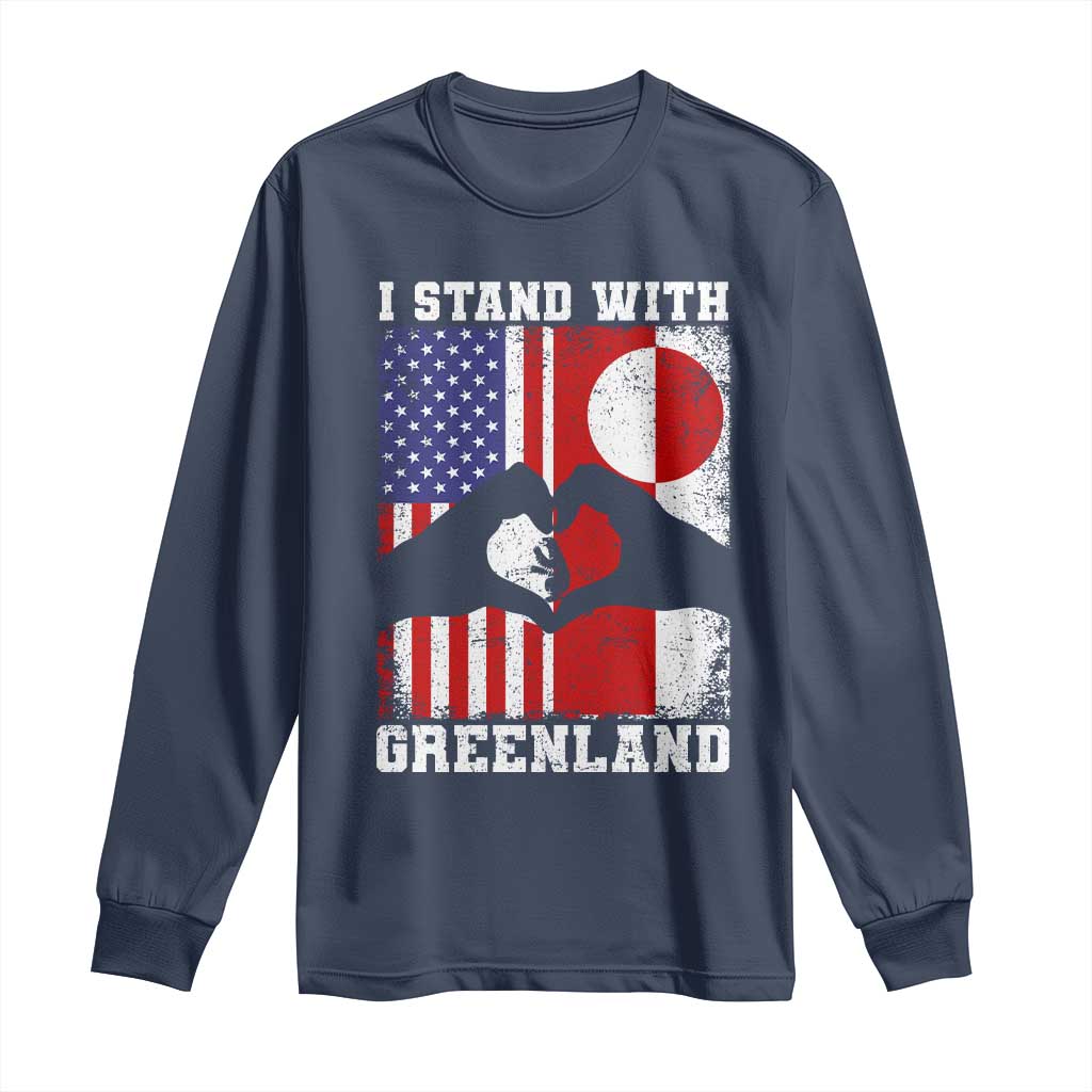 I Stand With Greenland Long Sleeve Shirt Greenlander US Flag Greenland American Usa America TS10 Navy Print Your Wear
