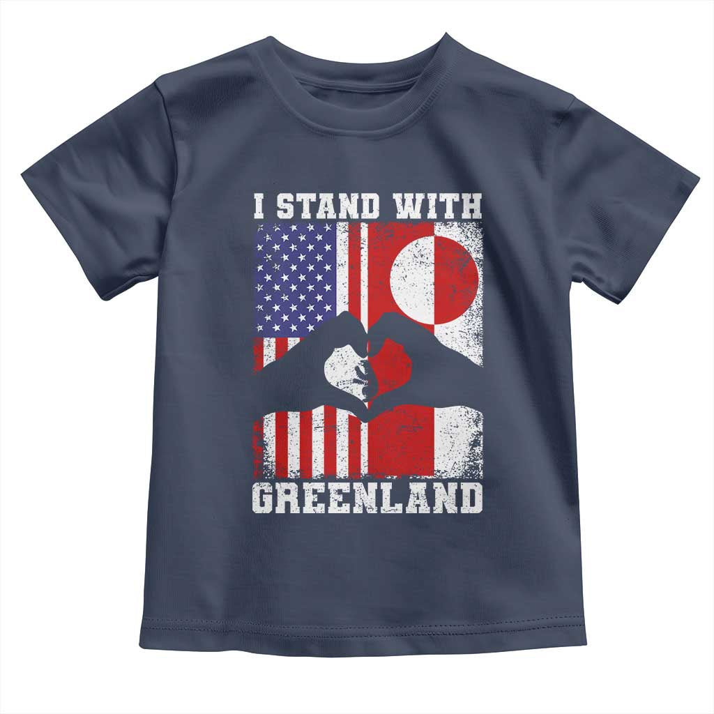 I Stand With Greenland Toddler T Shirt Greenlander US Flag Greenland American Usa America TS10 Navy Print Your Wear
