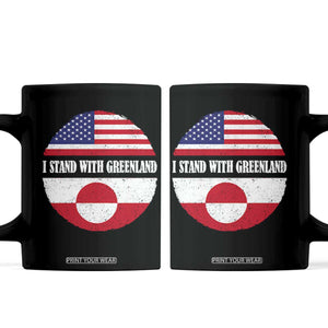 I Stand With Greenland Coffee Mug Political Protest Greenlander American Flag TS10 Black Print Your Wear