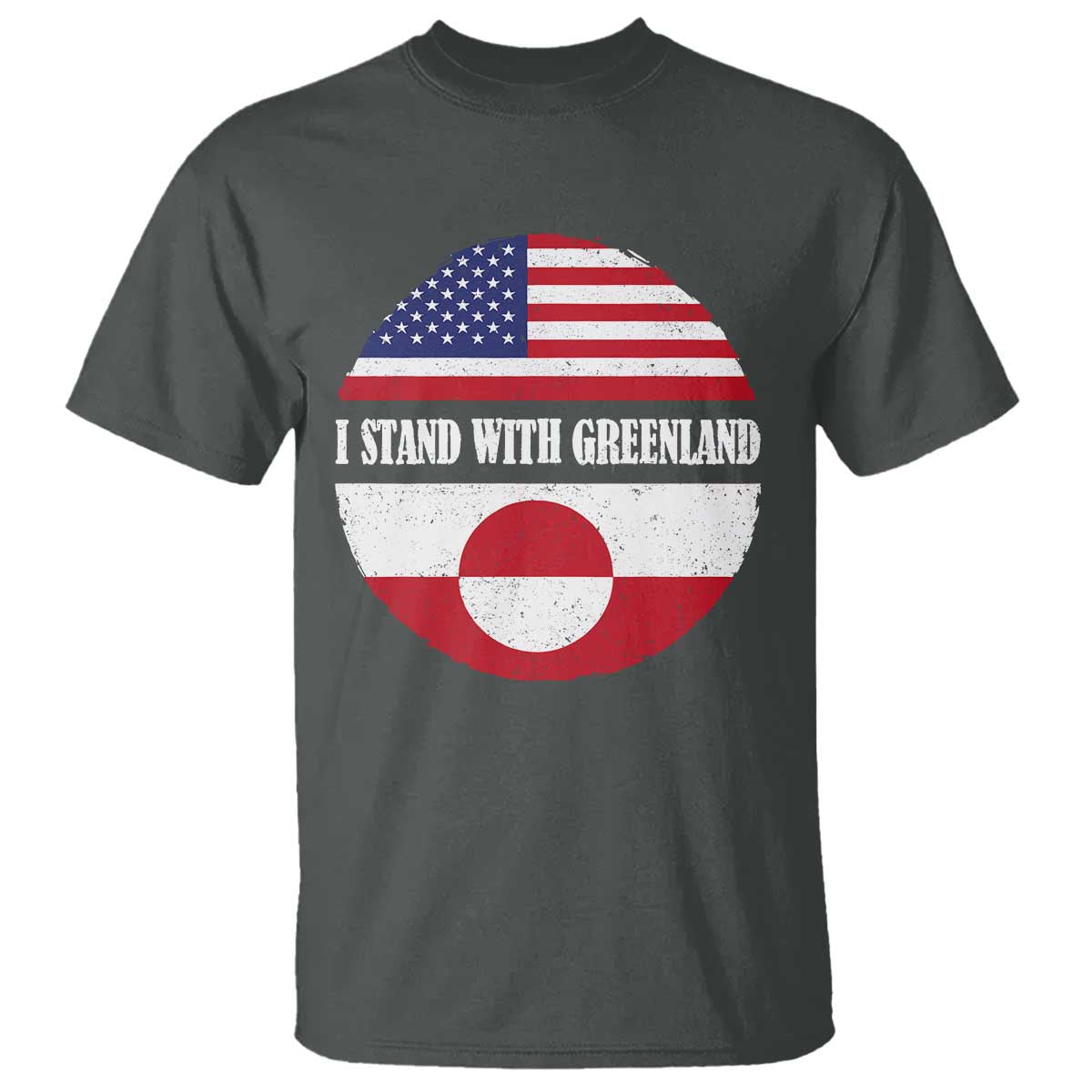 I Stand With Greenland T Shirt Political Protest Greenlander American Flag TS10 Dark Heather Print Your Wear