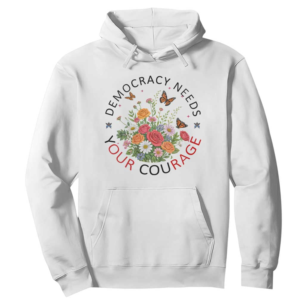 Pro Democracy Hoodie Human Rights Our Rage Protest Floral FDT TS10 White Print Your Wear