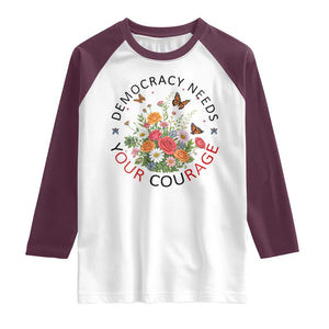 Pro Democracy Raglan Shirt Human Rights Our Rage Protest Floral FDT TS10 White Maroon Print Your Wear
