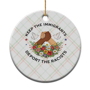 Keep The Immigrants Deport The Racist Ceramic Ornament Floral FDT TS10 1pc Christmas Plaid Print Your Wear