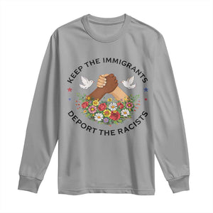 Keep The Immigrants Deport The Racist Long Sleeve Shirt Floral FDT TS10 Sport Gray Print Your Wear