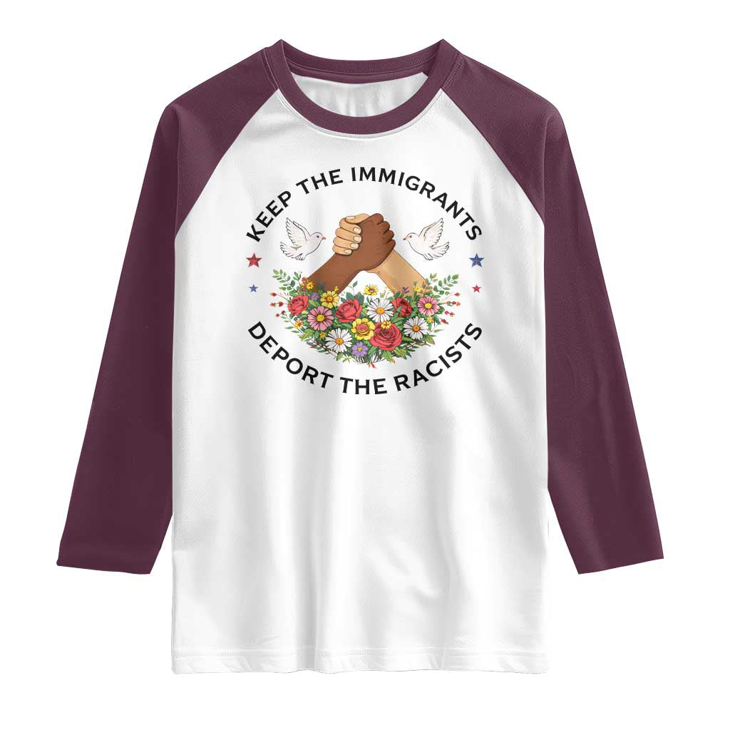 Keep The Immigrants Deport The Racist Raglan Shirt Floral FDT TS10 White Maroon Print Your Wear