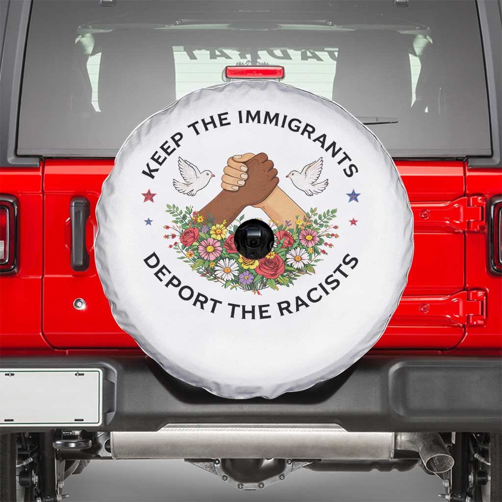 Keep The Immigrants Deport The Racist Spare Tire Cover Floral FDT TS10 White Print Your Wear