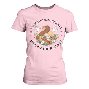 Keep The Immigrants Deport The Racist T Shirt For Women Floral FDT TS10 Light Pink Print Your Wear