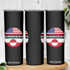 Dear Greenland We Hate Him Too Skinny Tumbler Political Protest Greenlander American Flag TS10 Print Your Wear
