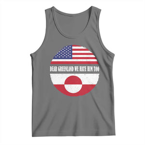 Dear Greenland We Hate Him Too Tank Top Political Protest Greenlander American Flag TS10 Black Heather Print Your Wear