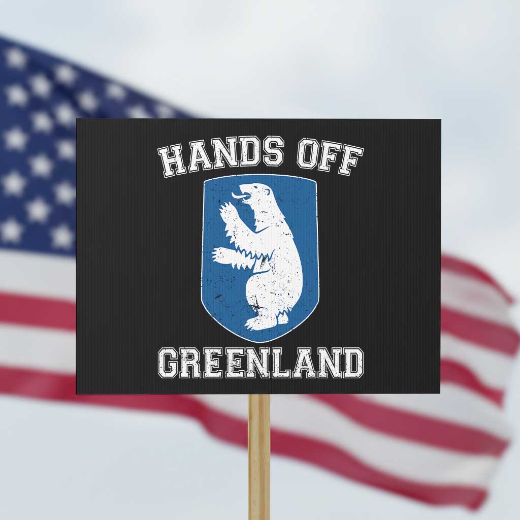 Hands Off Greenland Protest Sign Polar Bear Vintage Political Protest TS10 Horizontal 18