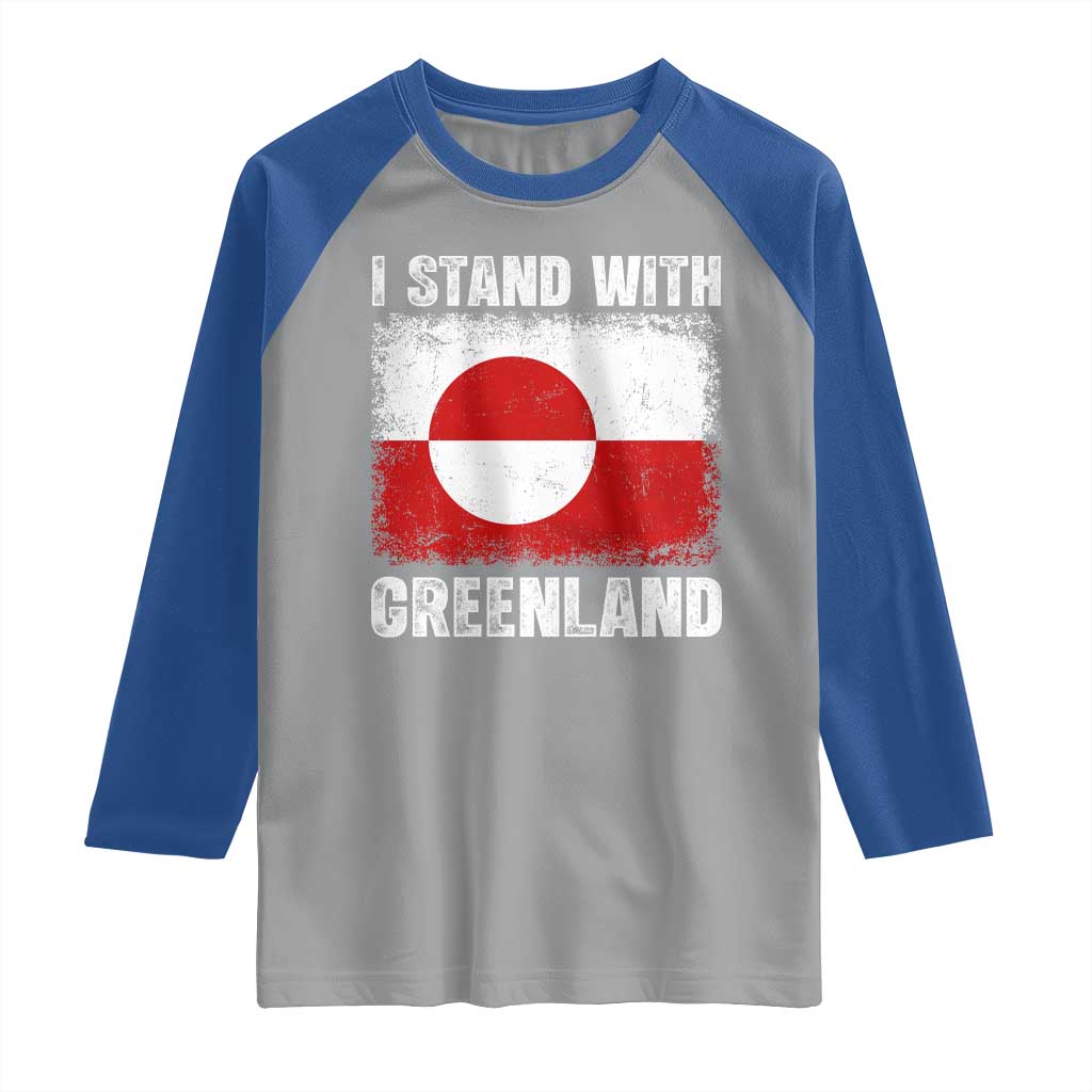 I Stand With Greenland Raglan Shirt Grunge Flag TS10 Sport Gray Royal Print Your Wear