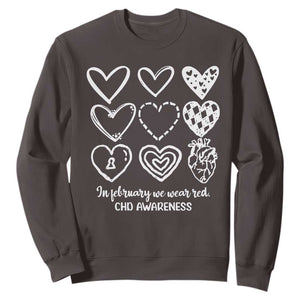 CHD Heart Disease Awareness Sweatshirt In February We Wear Red TS10 Dark Chocolate Print Your Wear