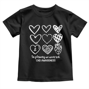 CHD Heart Disease Awareness Toddler T Shirt In February We Wear Red TS10 Black Print Your Wear