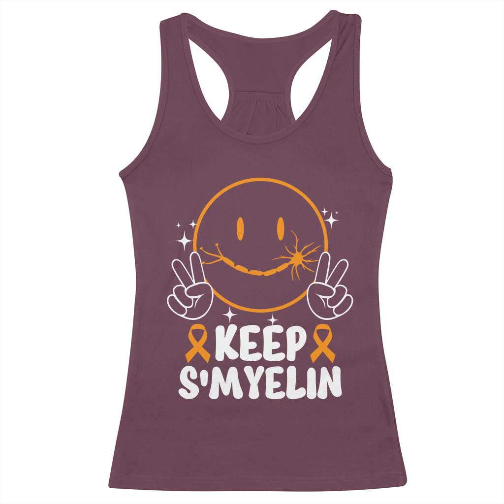 Multiple Sclerosis Awareness Racerback Tank Top Keep Smyelin Orange Ribbon MS Support TS10 Maroon Print Your Wear