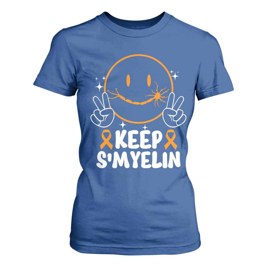 Multiple Sclerosis Awareness T Shirt For Women Keep Smyelin Orange Ribbon MS Support TS10 Royal Blue Print Your Wear