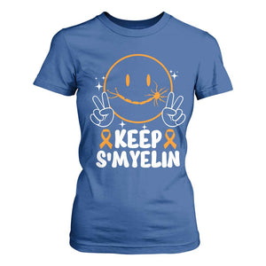 Multiple Sclerosis Awareness T Shirt For Women Keep Smyelin Orange Ribbon MS Support TS10 Royal Blue Print Your Wear