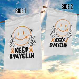 Multiple Sclerosis Awareness Garden Flag Keep Smyelin MS Support TS10 Print Your Wear