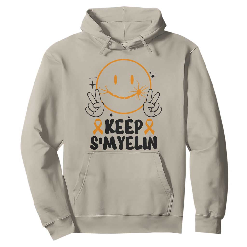 Multiple Sclerosis Awareness Hoodie Keep Smyelin MS Support TS10 Sand Print Your Wear