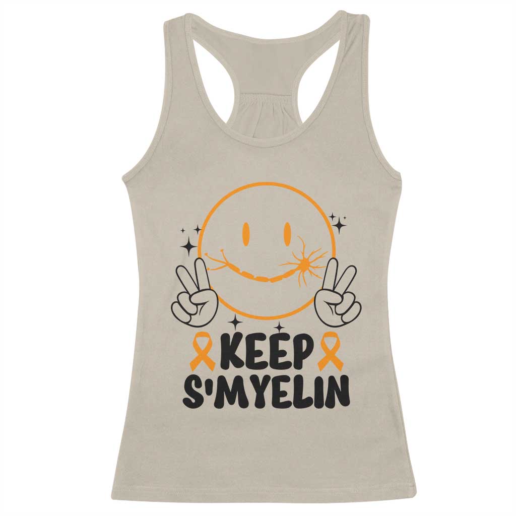 Multiple Sclerosis Awareness Racerback Tank Top Keep Smyelin MS Support TS10 Sand Print Your Wear