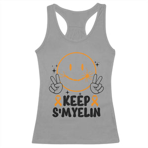 Multiple Sclerosis Awareness Racerback Tank Top Keep Smyelin MS Support TS10 Sport Gray Print Your Wear