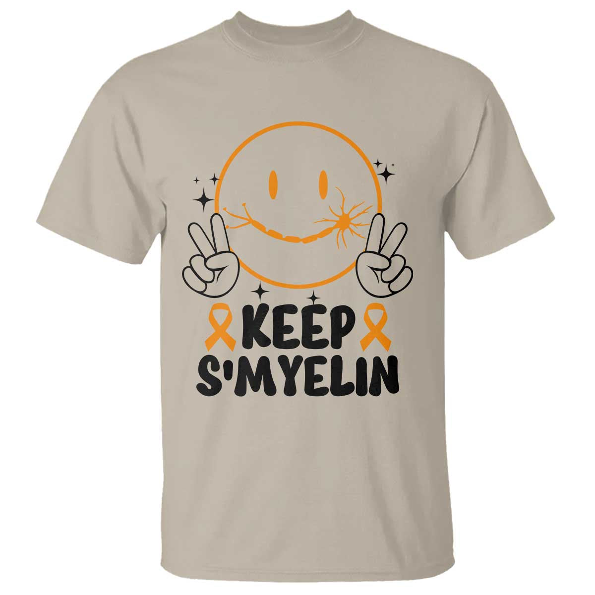 Multiple Sclerosis Awareness T Shirt Keep Smyelin MS Support TS10 Sand Print Your Wear