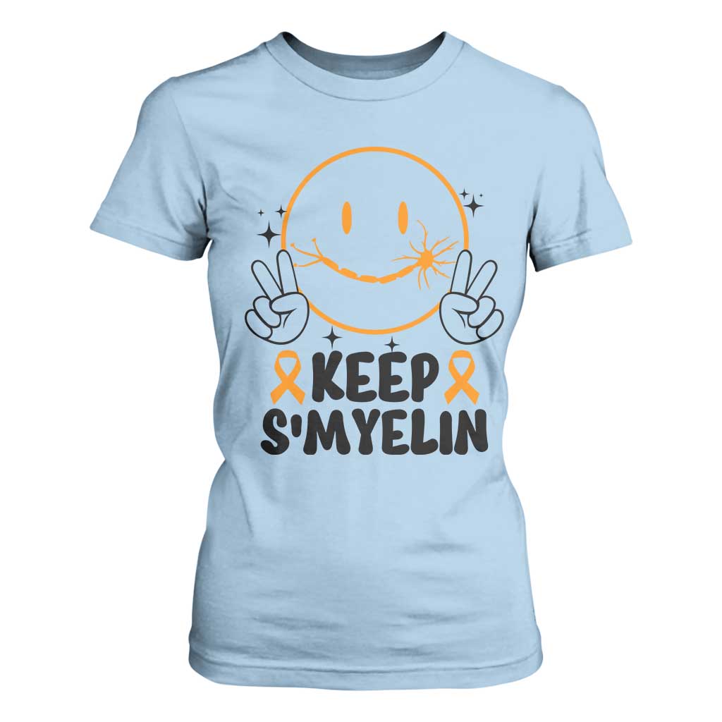 Multiple Sclerosis Awareness T Shirt For Women Keep Smyelin MS Support TS10 Light Blue Print Your Wear